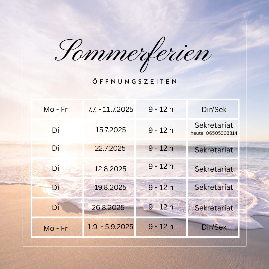 Sommerferien Öffnungszeiten